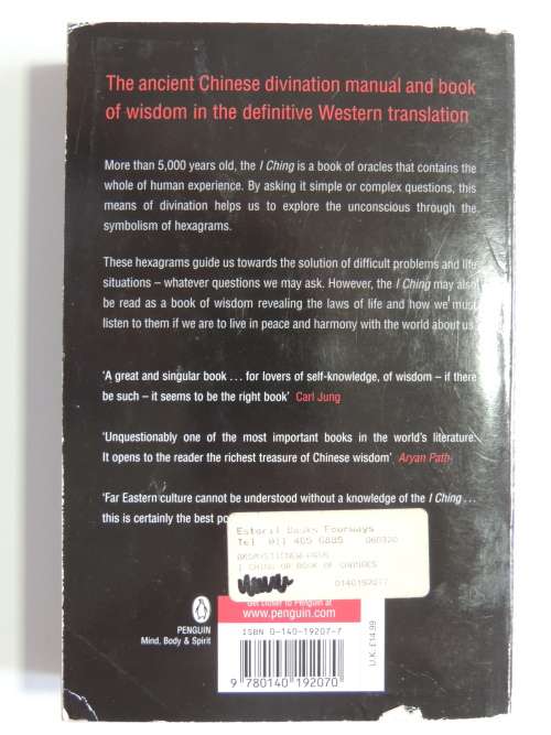 I Ching or Book of Changes - A Richard Wilhelm Translation