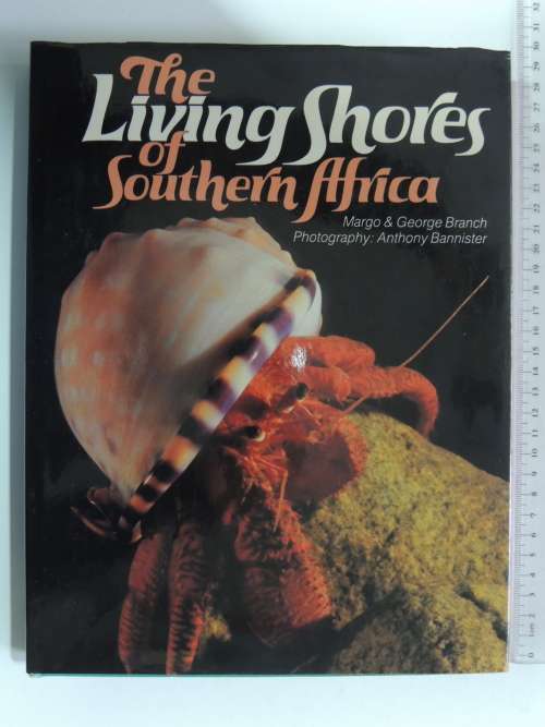 The Living Shores of Southern Africa - Margo & George Branch