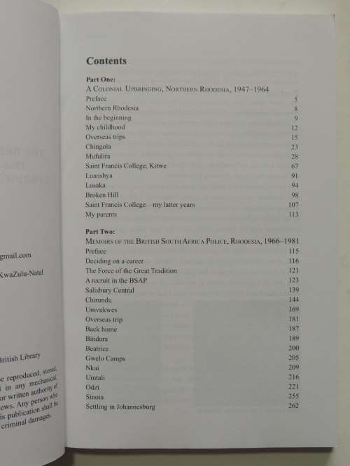 My Memoirs of the British South Africa Police,1966-81 ..upbringing in Northern Rhodesian - John Shaw