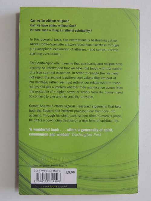 The Book of Atheist Spirituality,An Elegant Argument forSpirituality without God - Andre Comte-Sponv