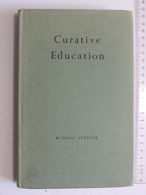 Curative Eduaction, Lectures 1924 - Rudolf Steiner