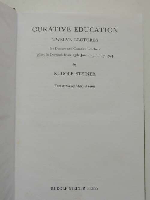 Curative Eduaction, Lectures 1924 - Rudolf Steiner