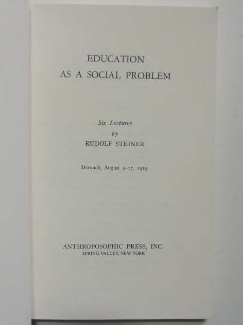Education as a Social Problem, Lectures 1919 - Rudolf Steiner