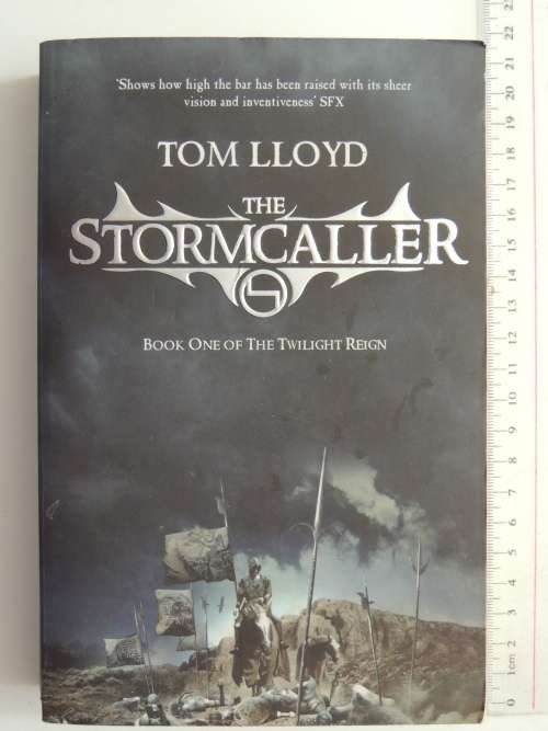 The Stormcaller Book 1  Of The Twilight Reign - Tom Lloyd