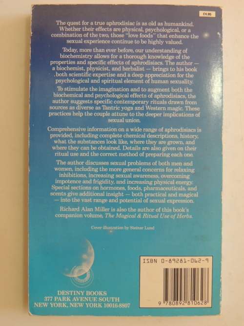 The Magical & Ritual Use of Aphrodisiacs - Richard Alan Miller