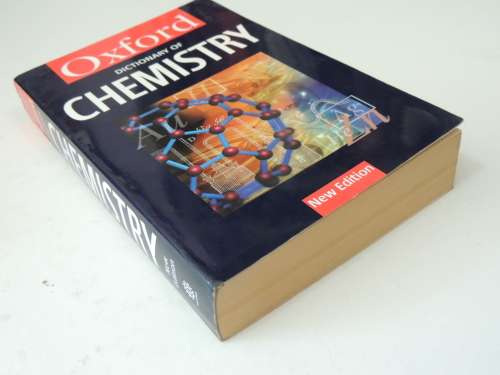Oxford Dictionary Of Chemistry - ed John Daintith