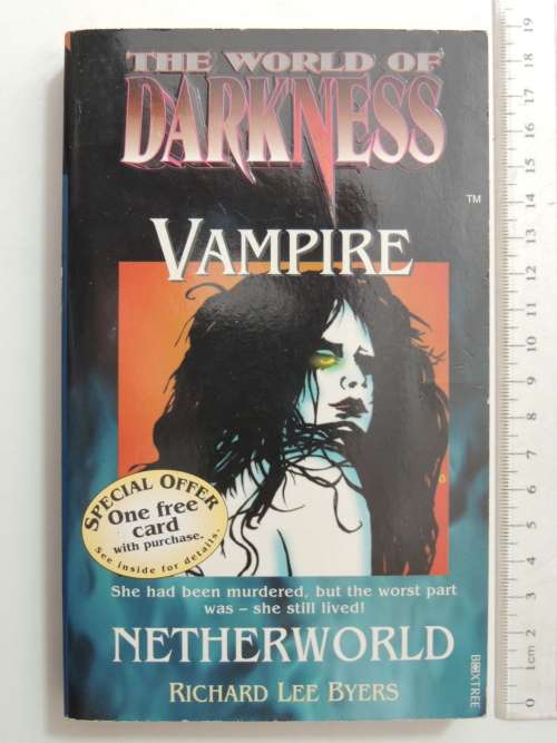 The World of Darkness - Vampire - Netherworld - Richard Lee Byers