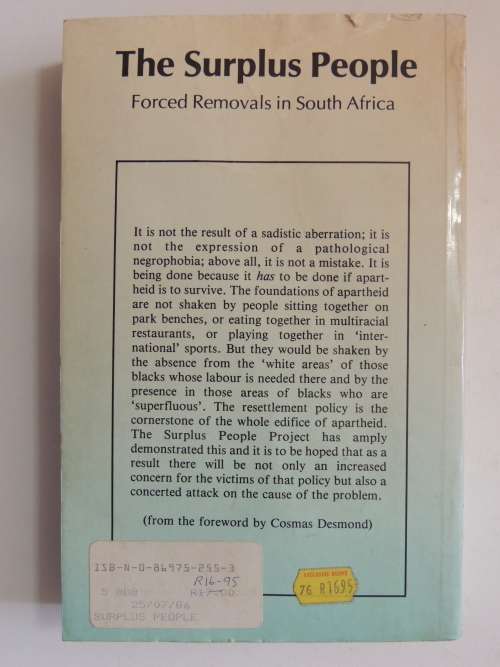 The Surplus People - Forced Removals in South Africa - Laurine Platzky, Cherryl Walker