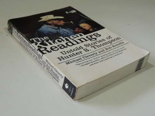 The Kitchen Readings, Untold Stories of Hunter S Thompson - Michael Cleverly, Bob Braudis