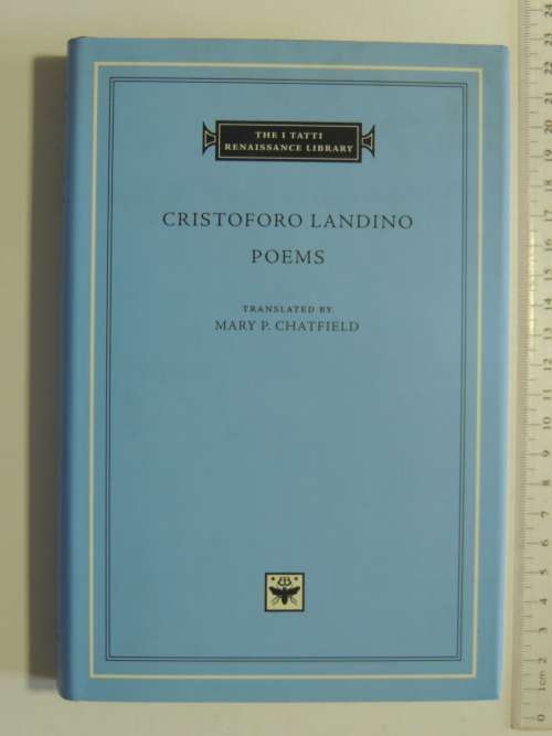 The I Tatti Renaissance Library - Poems - Cristoforo Landino