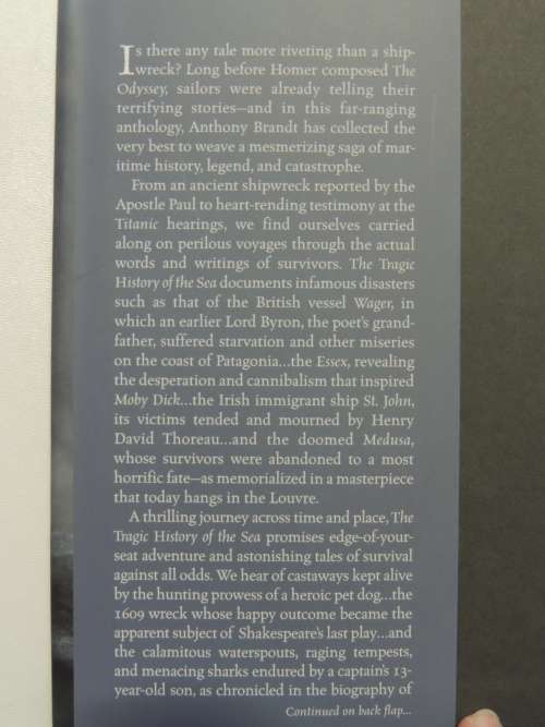 The Tragic History Of The Sea - Shipwrecks From The Bible To Titanic - Anthony Brandt