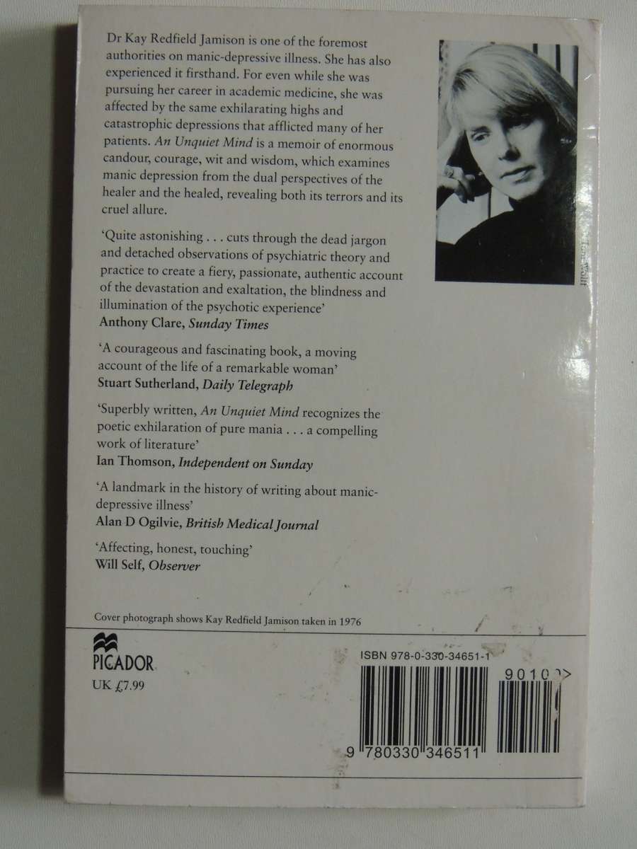 An Unquiet Mind, A Memoir of Moods & Madness - Kay Redfield Jamison