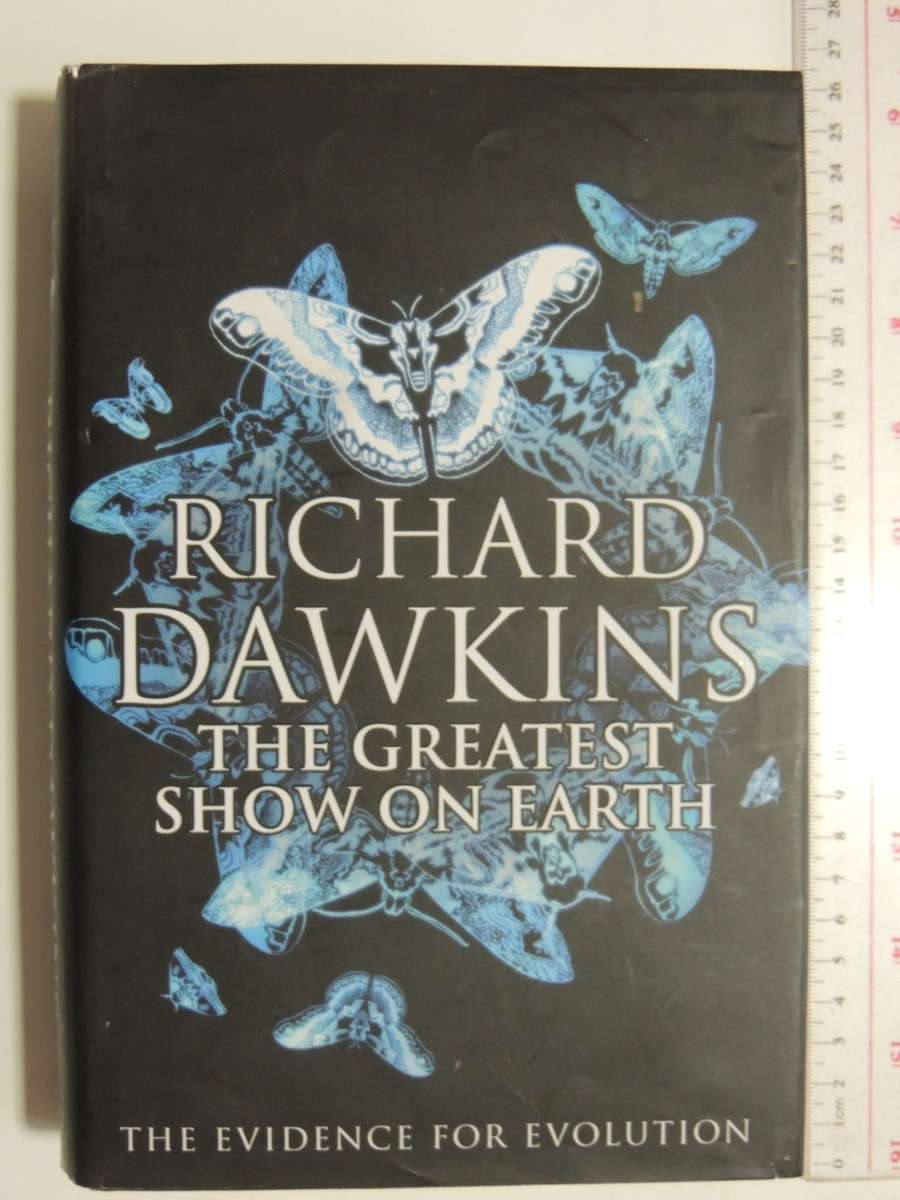 The Greatest Show on Earth, The Evidence for Evolution- Richard Dawkins  HARD COVER