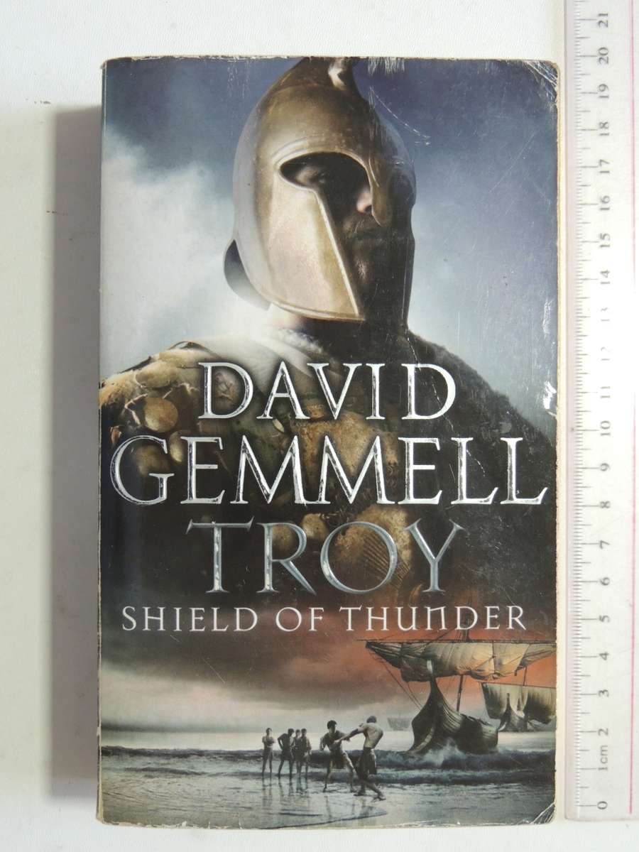 Troy - Shield of Thunder - David Gemmel