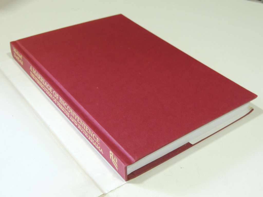 A Marriage of Inconveniance: The Persecution of Seretse & Ruth Khama - Michael Dutfield