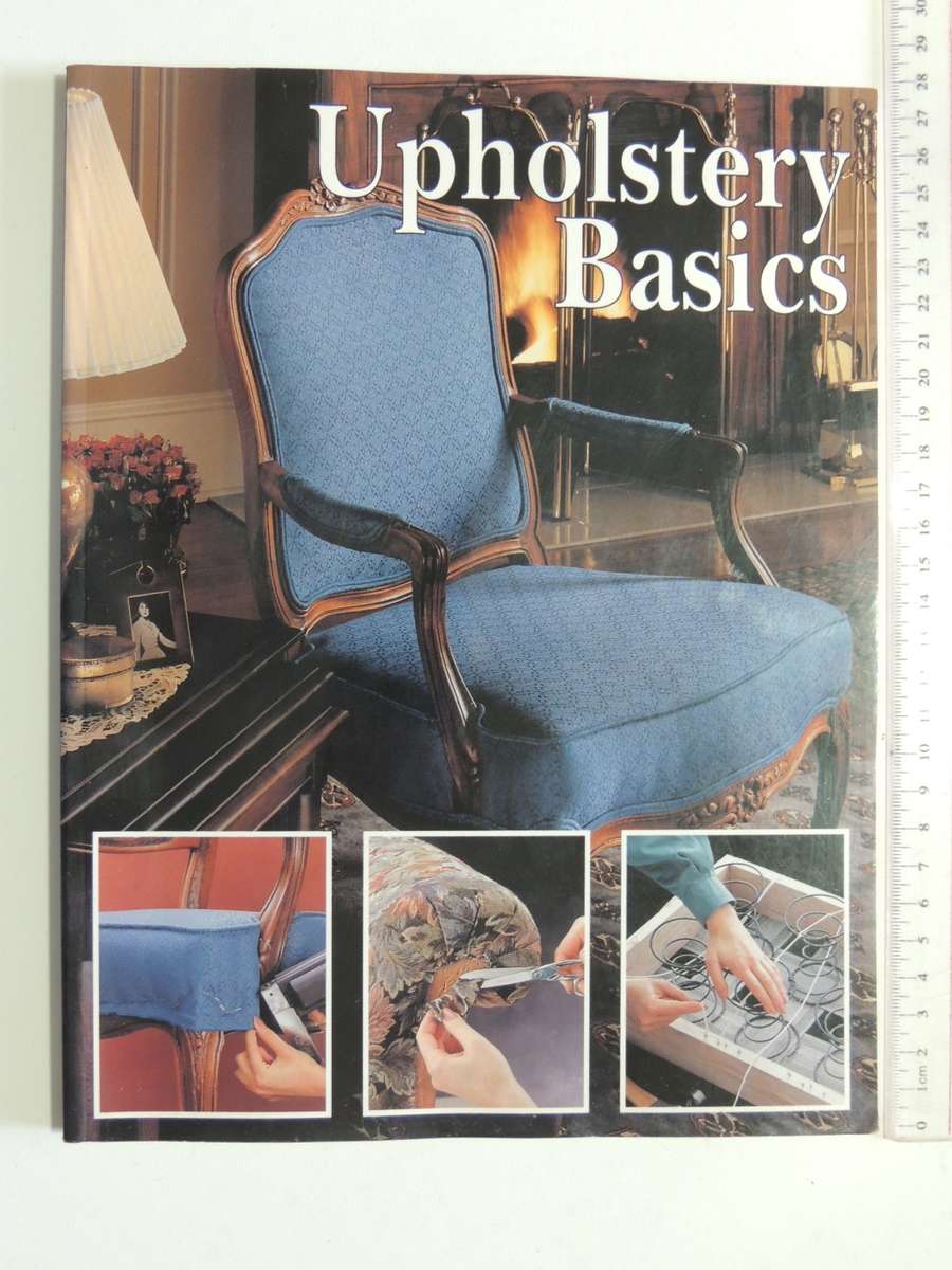 Upholstery Basics