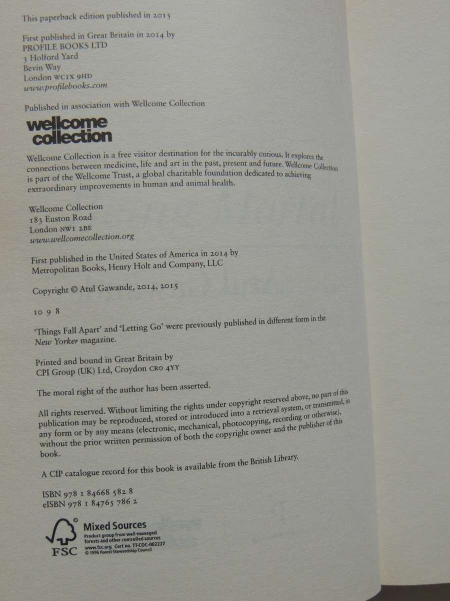 Being Mortal, Illness, Medicine, & What Matters in the EndAtul Gawande