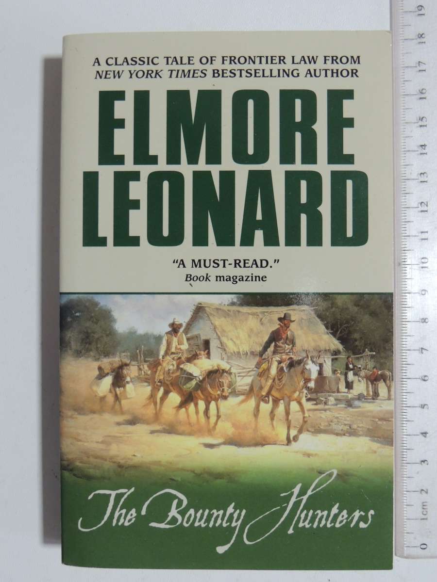 The Bounty HuntersElmore Leonard
