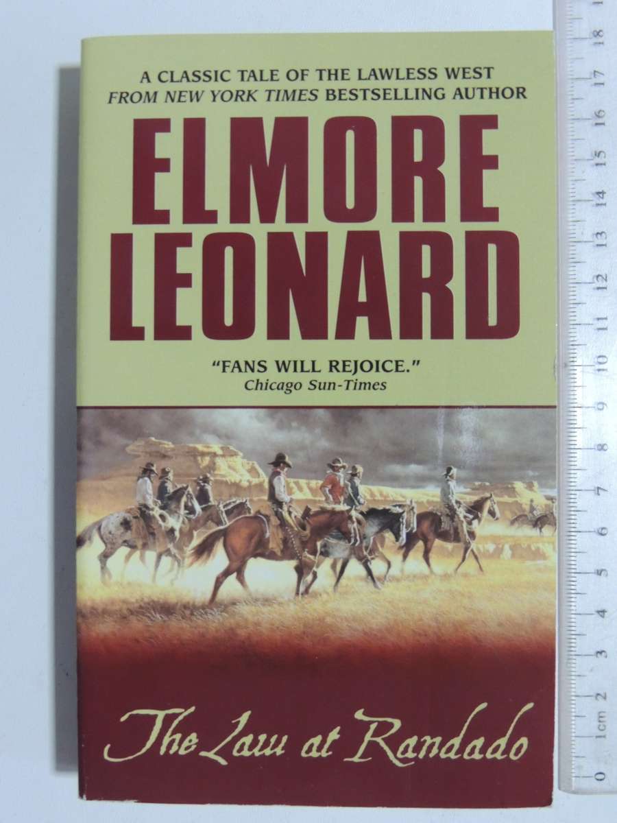 The Law At Randado - Elmore Leonard