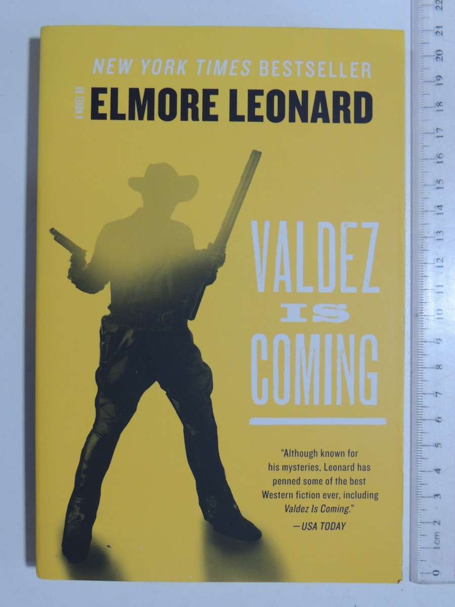 Valdez Is ComingElmore Leonard