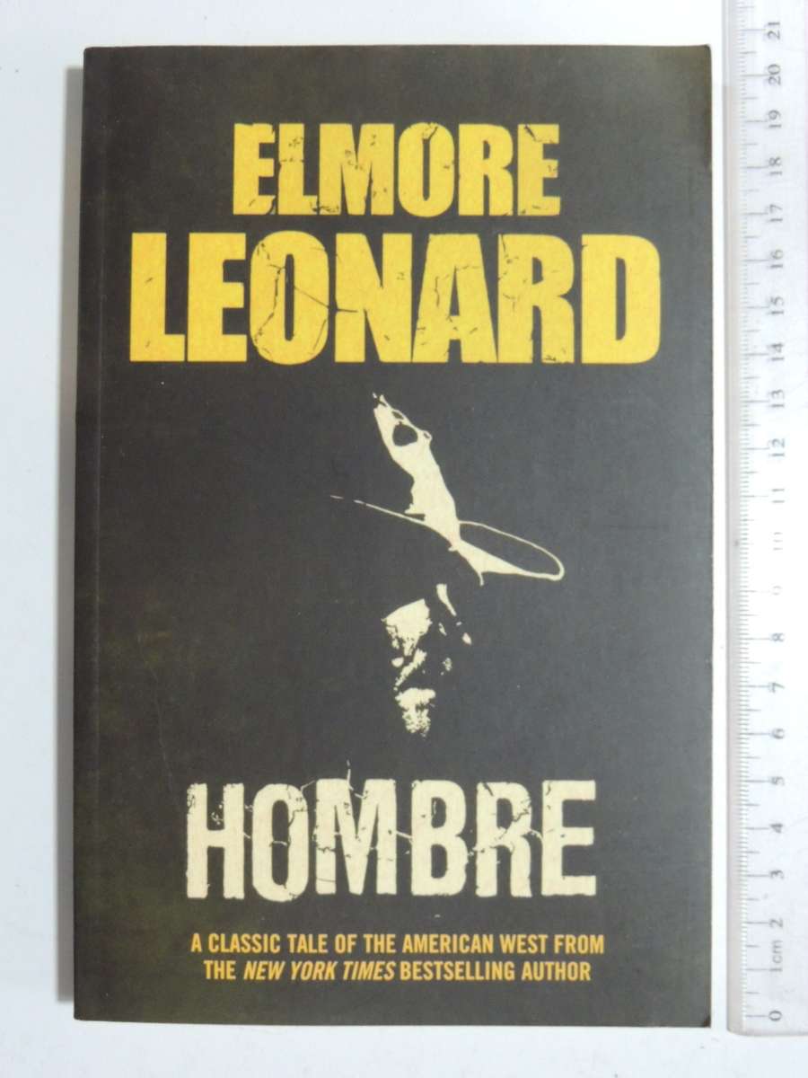 Hombre - Elmore Leonard