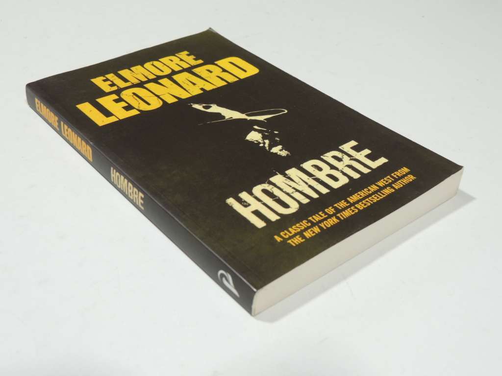 Hombre - Elmore Leonard