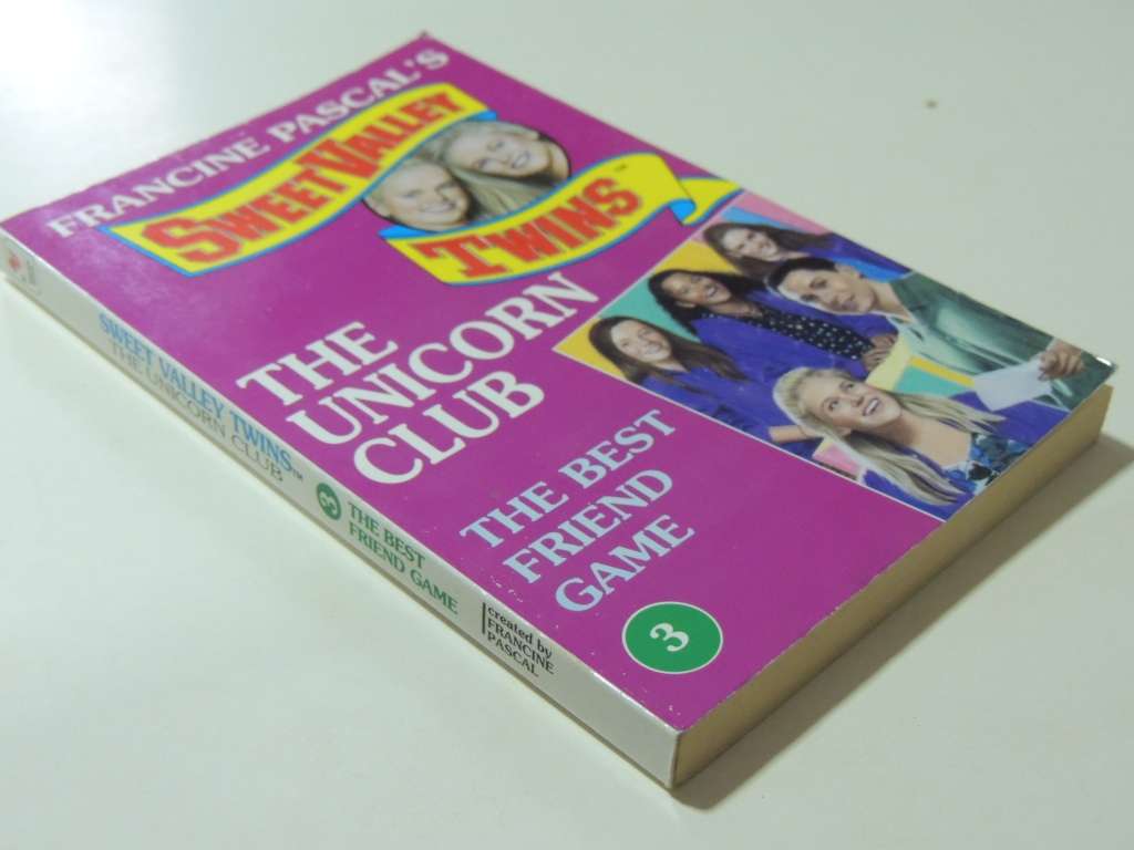 Sweet Valley Twins - The Unicorn Club - The Best Friend Game No. 3 - Francine Pascal