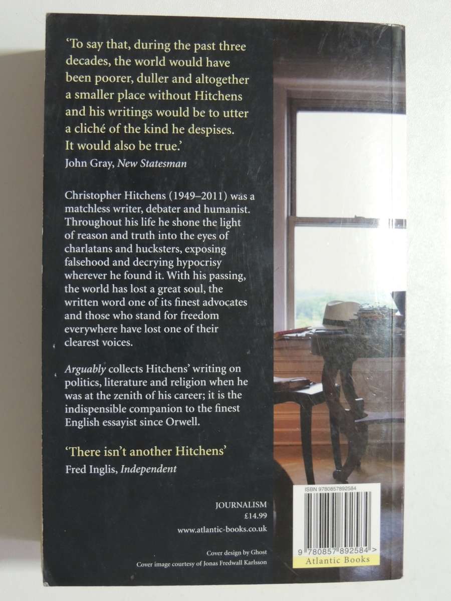 Arguably - Christopher Hitchens