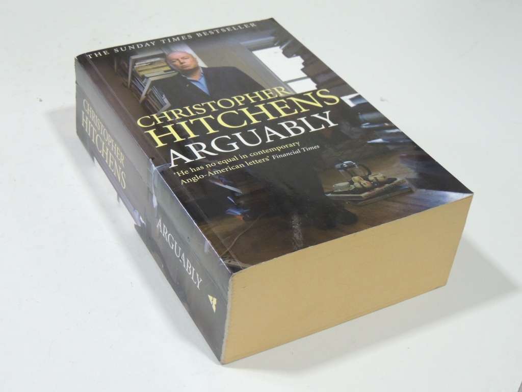 Arguably - Christopher Hitchens