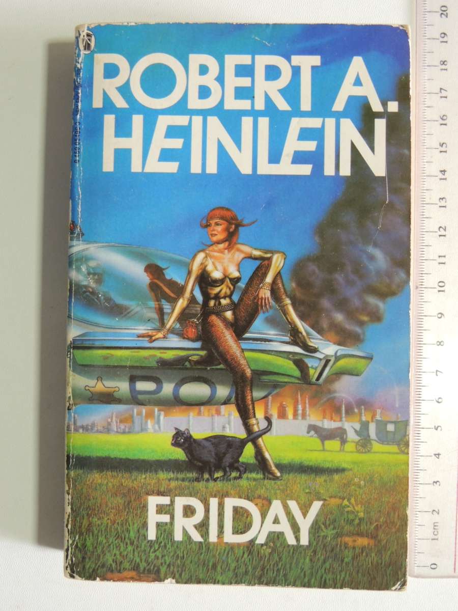 Friday - Robert A Heinlein