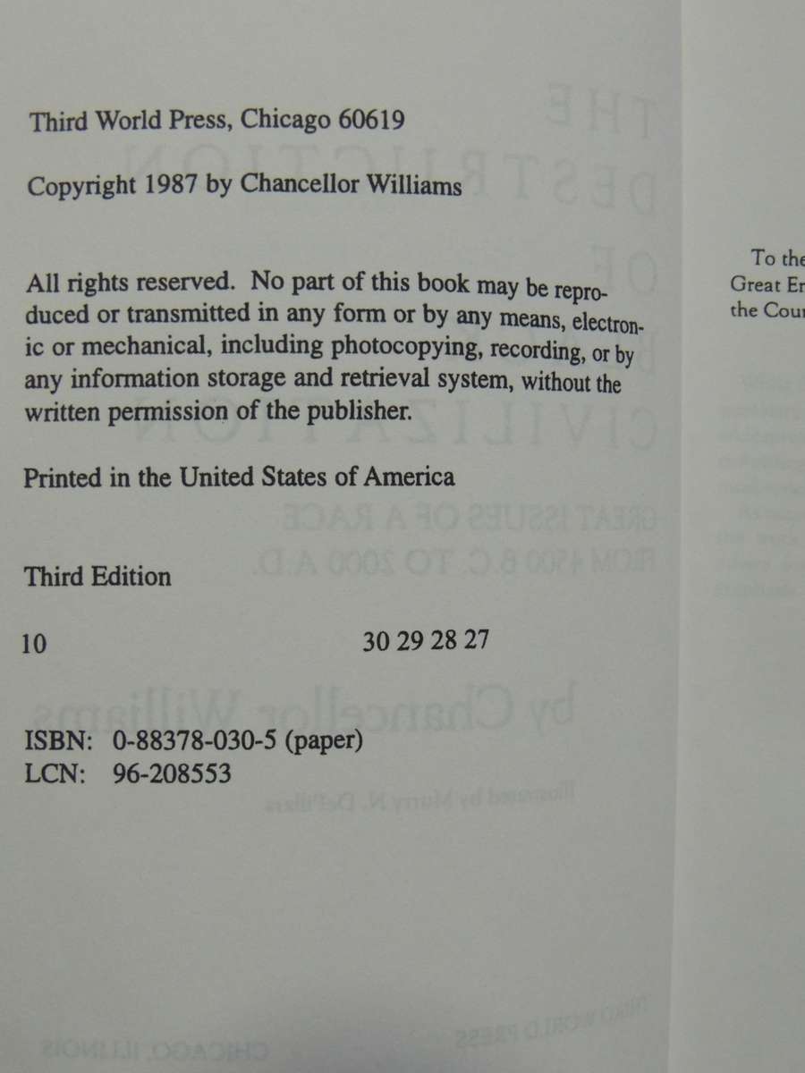 The Destruction of Black Civilization, Great Issues of a Race 4500 BC - 2000AD - Chancellor Willia