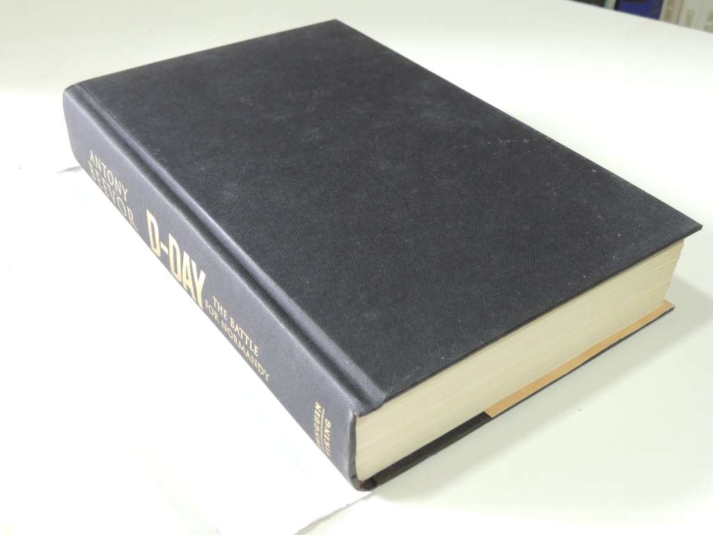 D-Day - The Battle For Normandy - Antony Beevor