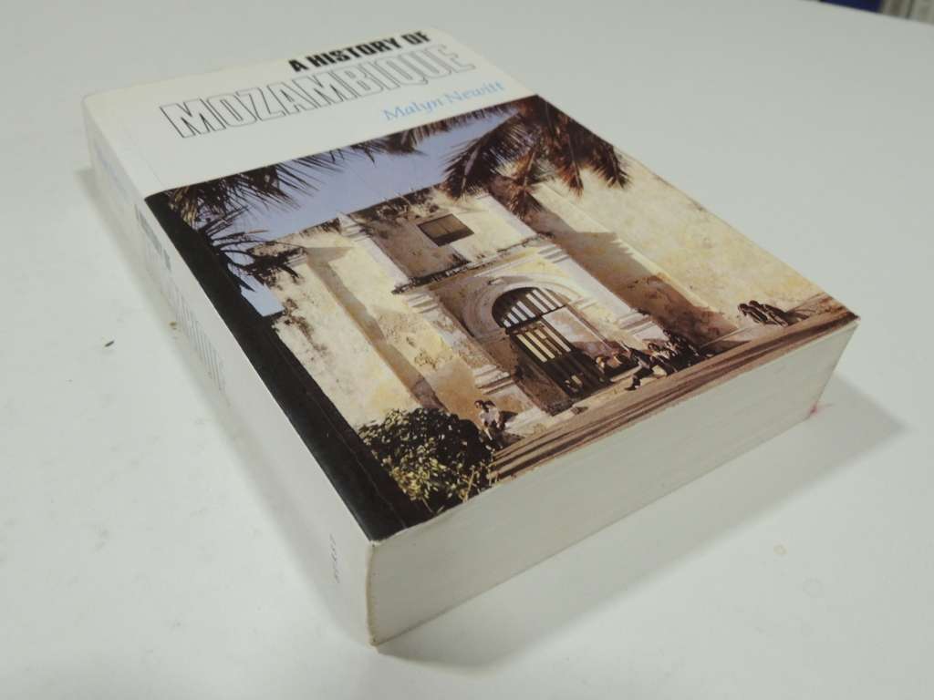 A History Of Mozambique - Malyn Newitt