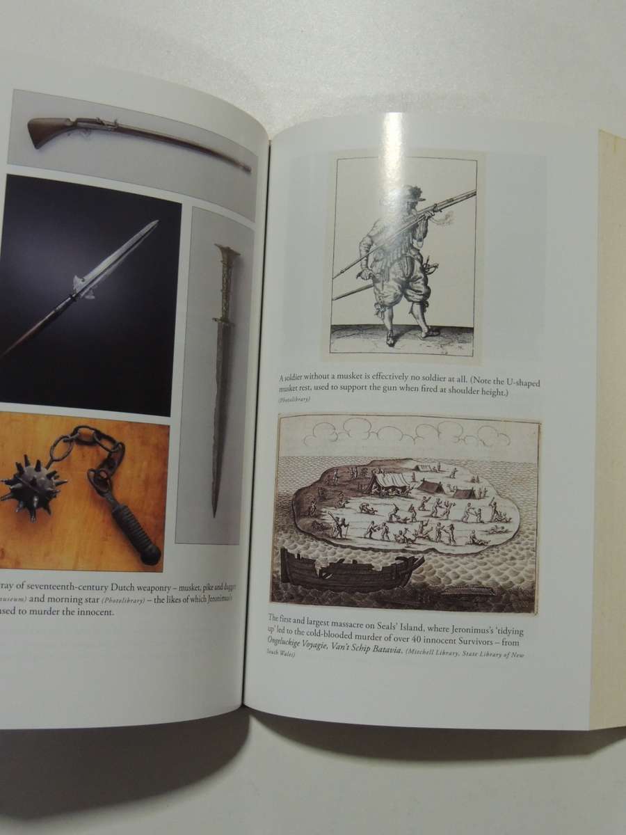 BATAVIA, Betrayal. Shipwreck. Murder. Sexual Slavery. Courage. - Peter Fitzsimons