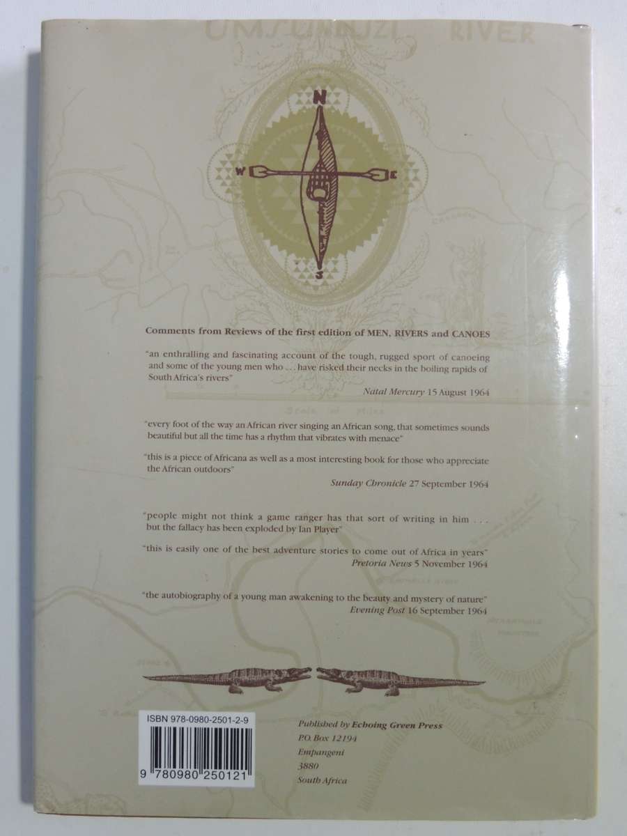 Men Rivers & Canoes - How the Dusi Canoe Race Began - Ian Player