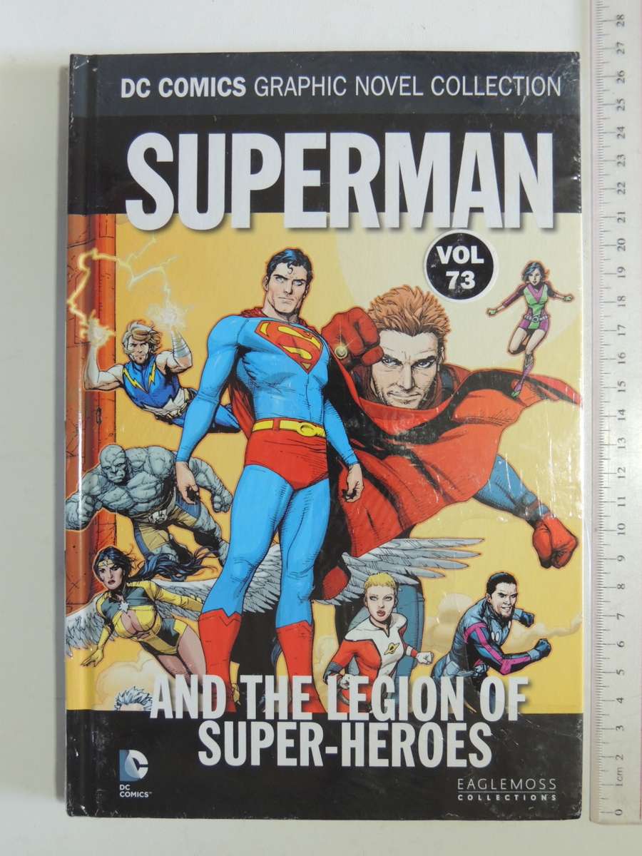 Superman And The Legion Of Super-Heroes - DC Comics Graphic Novel Collection  Vol 73