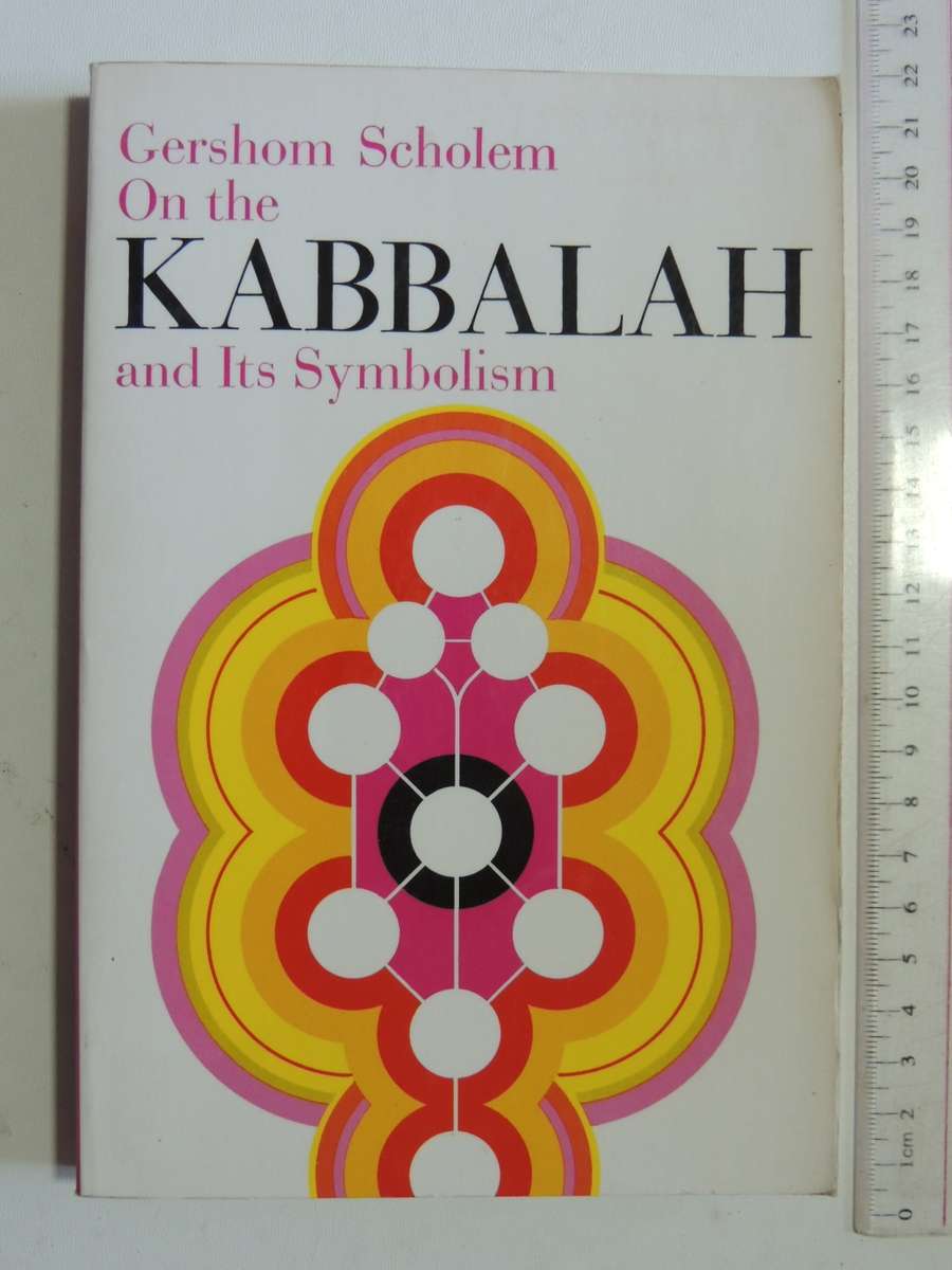 On the Kabbalah and Its Symbolism - Gershon Scholem