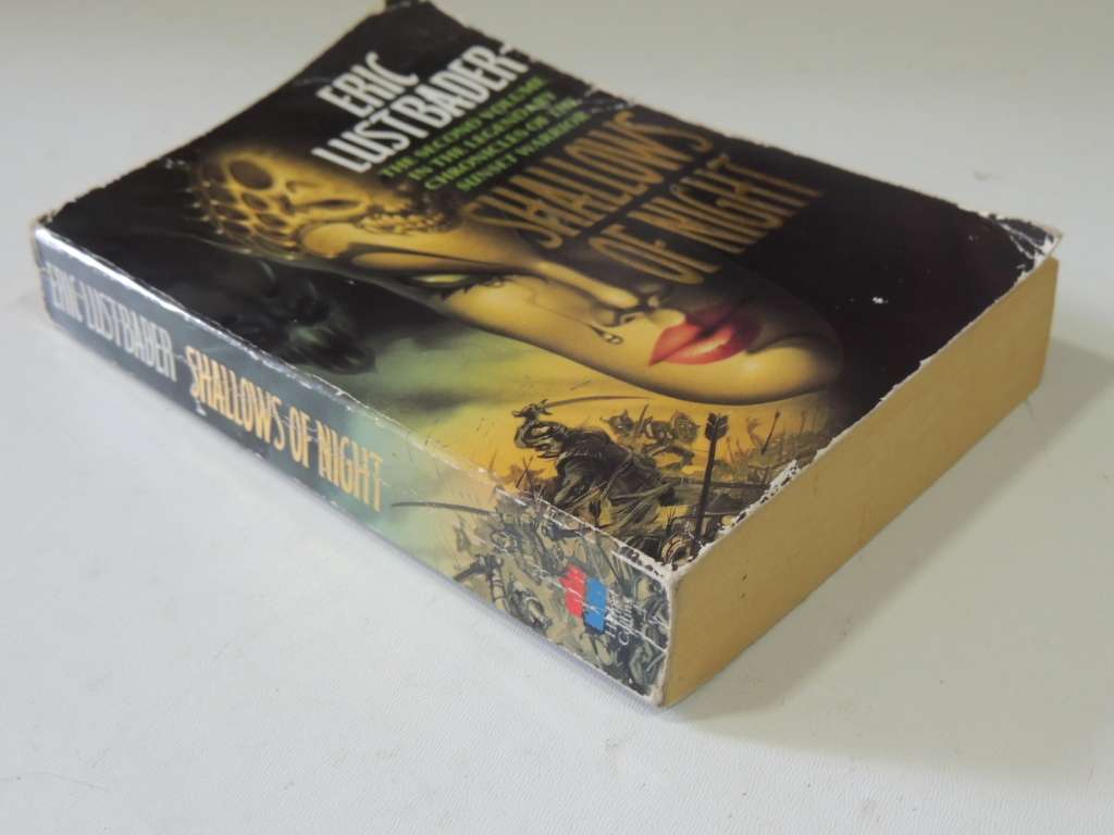 Shallows Of Night - Volume 2 Chronicles Of The Sunset Warrior - Eric Lustbader