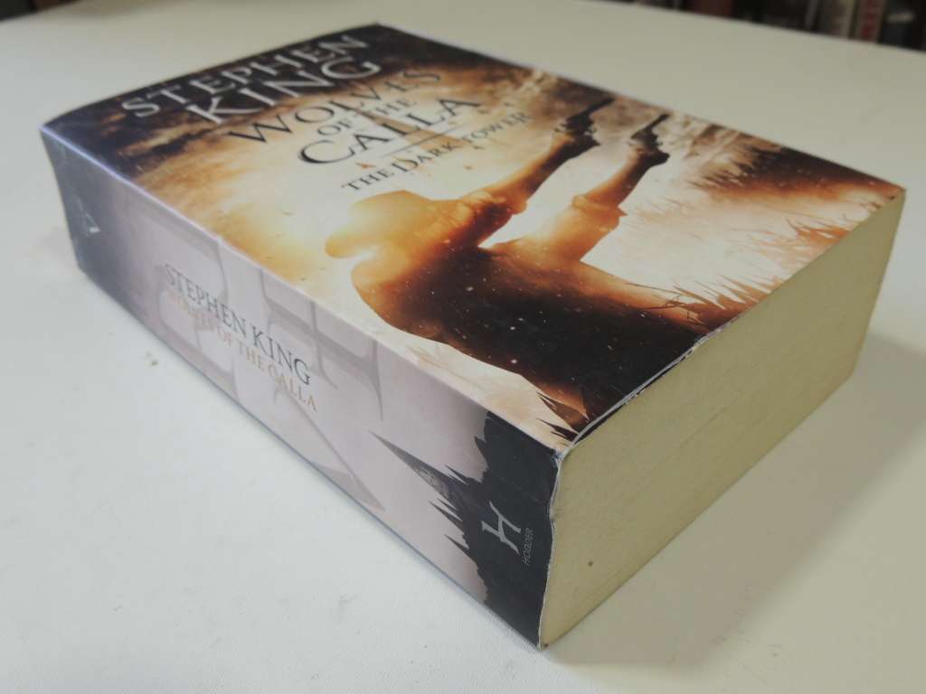 Wolves Of The Calla - The Dark Tower Vol 5 - Stephen King