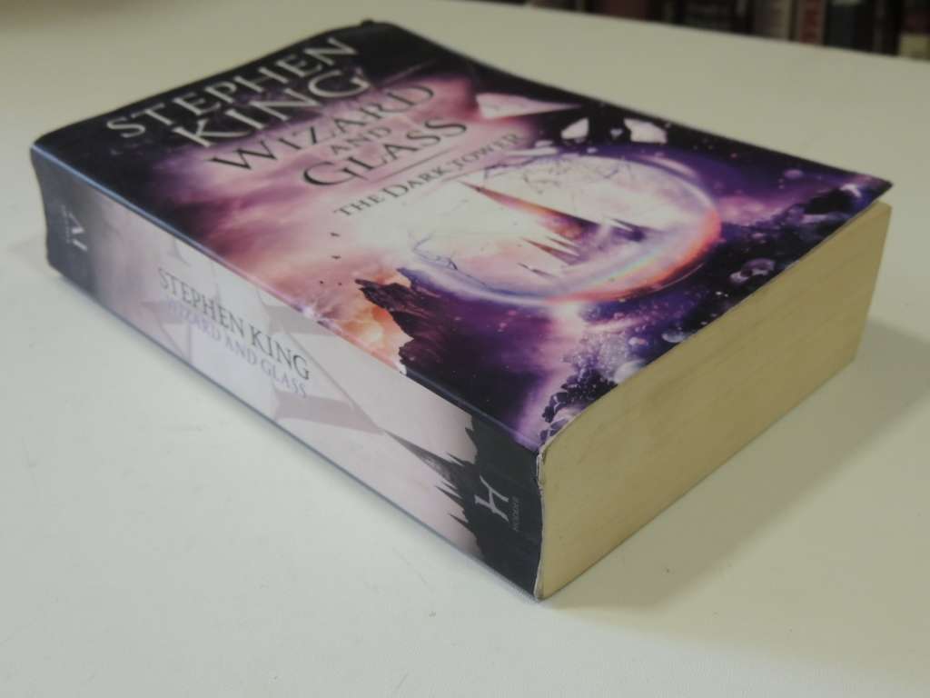 Wizard And Glass - The Dark Tower Vol 4 - Stephen King