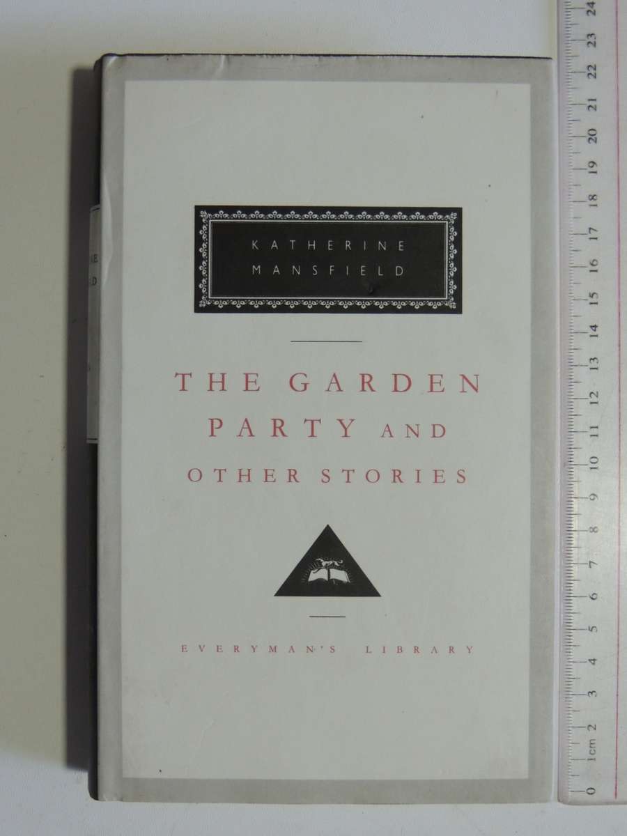 The Garden Party And Other Stories - Katherine Mansfield