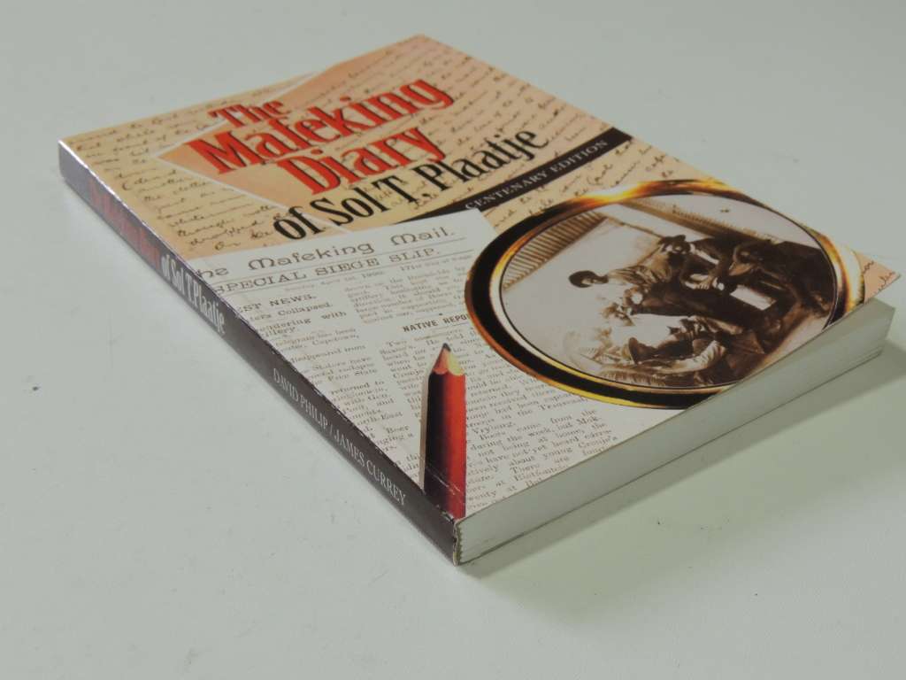 The Mafeking Diary Of Sol T. Plaatje   - Sol T. Plaatje