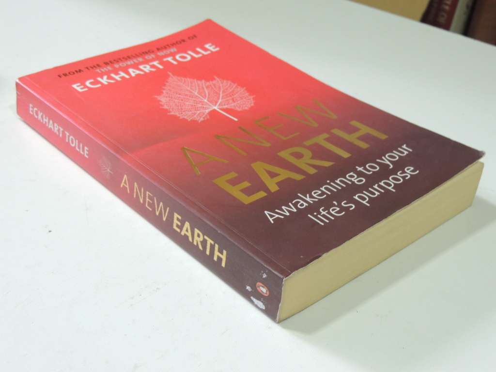A New Earth - Awakening To Your Life`s Purpose - Eckhart Tolle