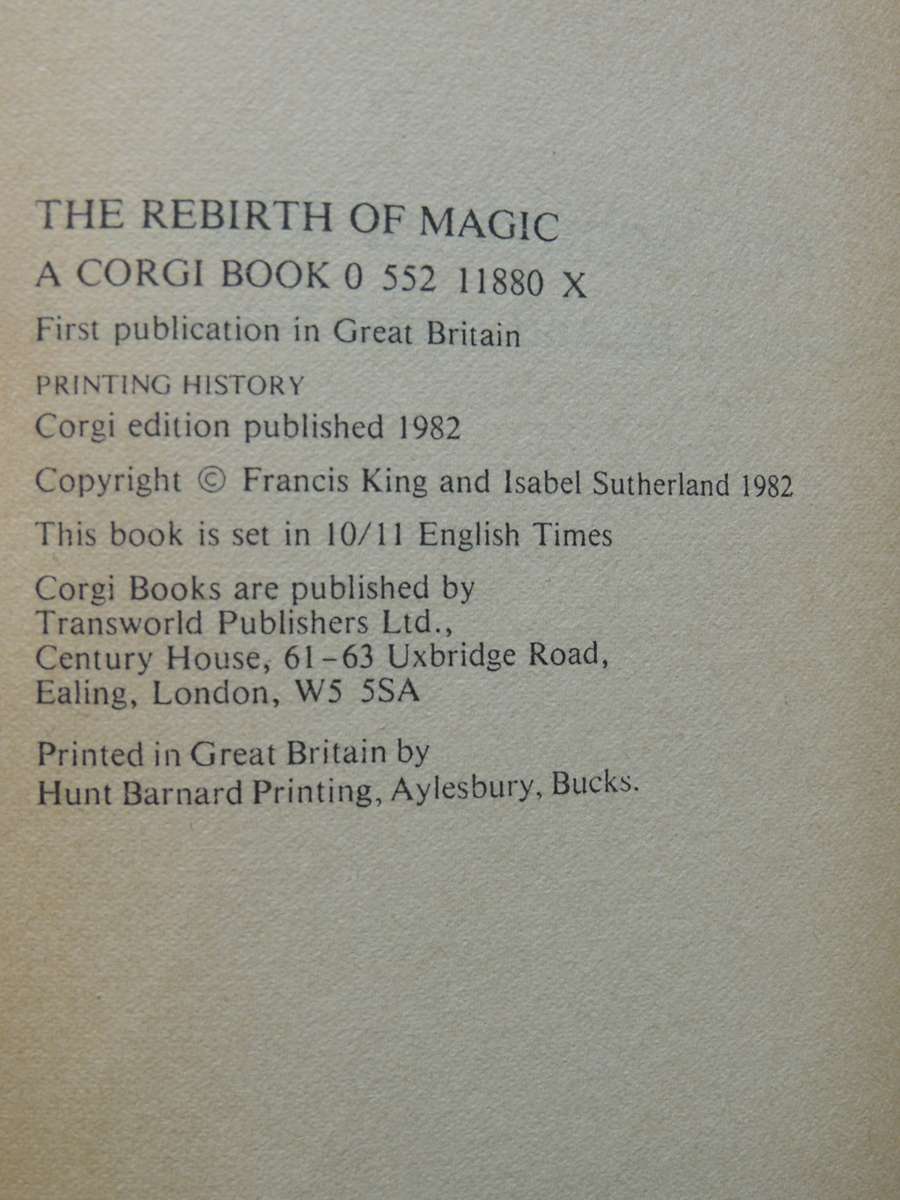 The Rebirth Of Magic - Francis King & Isabel Sutherland