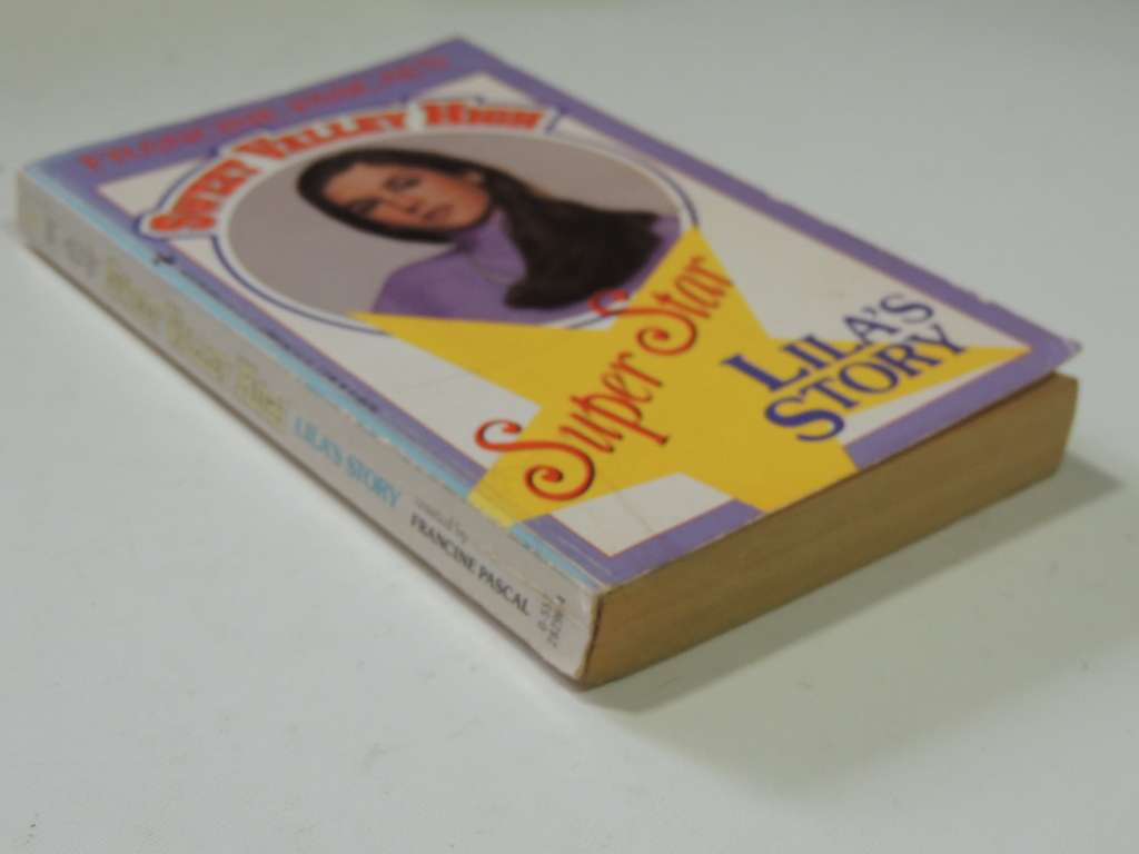 Sweet Valley High - Super Star, Lila`s Story - Francine Pascals