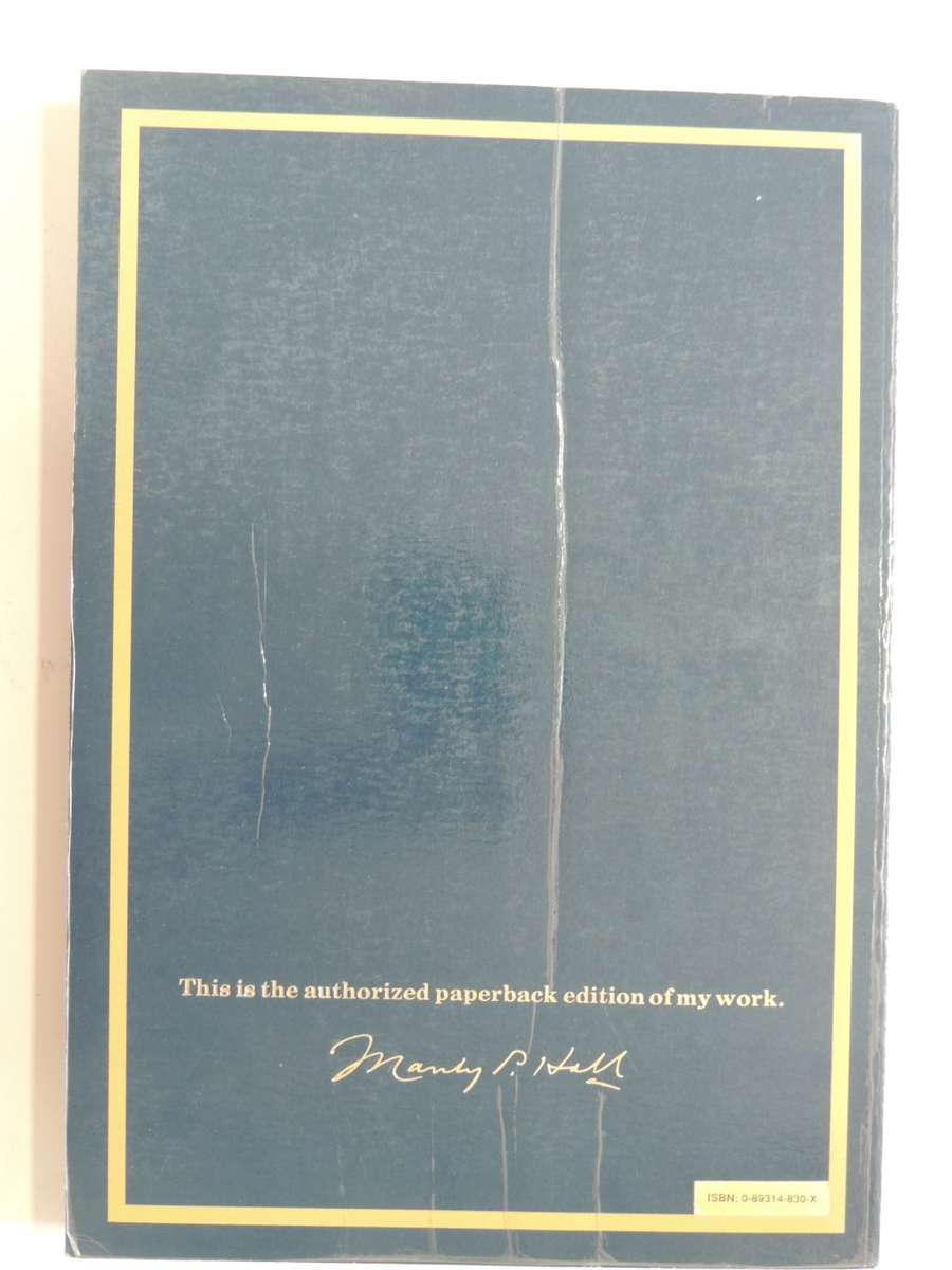 The Secret Teachings Of All Ages - Diamond Jubilee Edition - Manly P. Hall