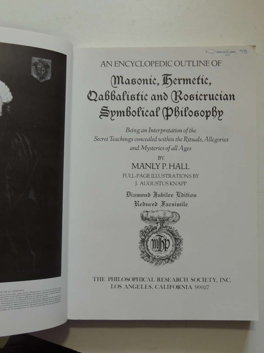 The Secret Teachings Of All Ages - Diamond Jubilee Edition - Manly P. Hall