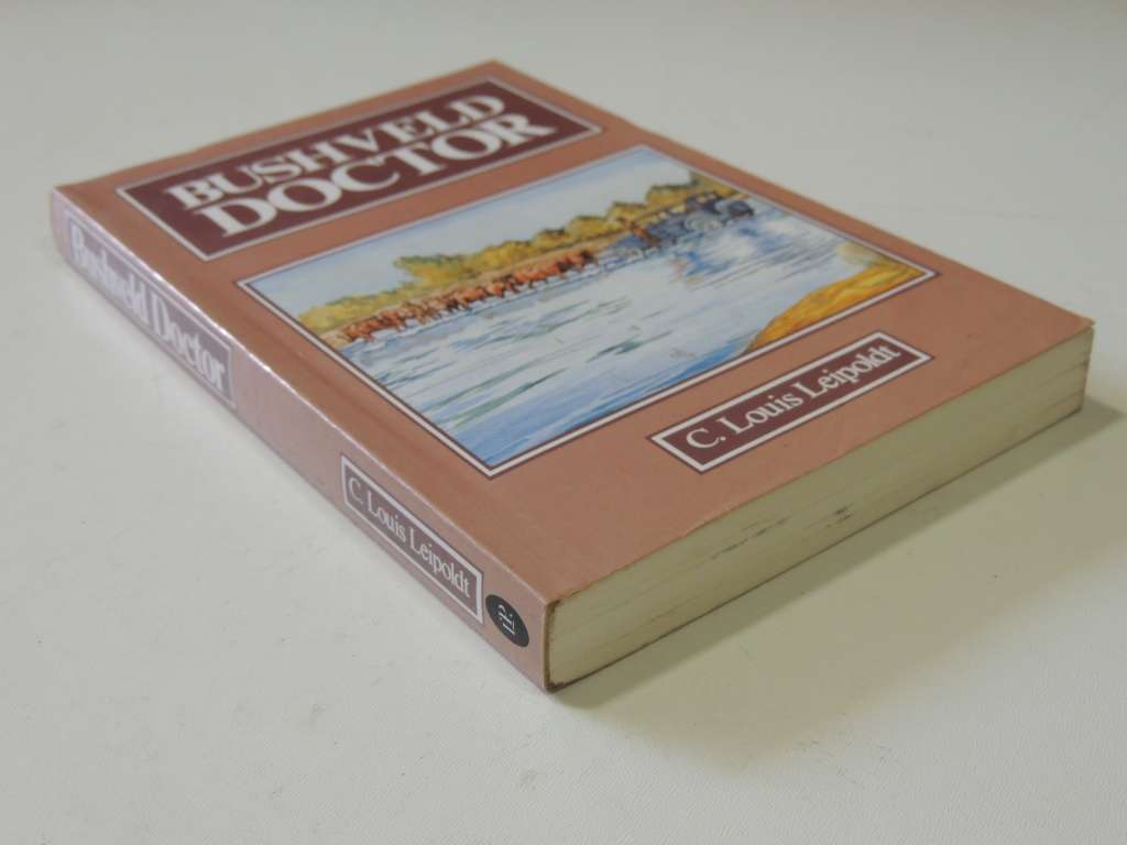 Bushveld Doctor - C. Louis Leipoldt