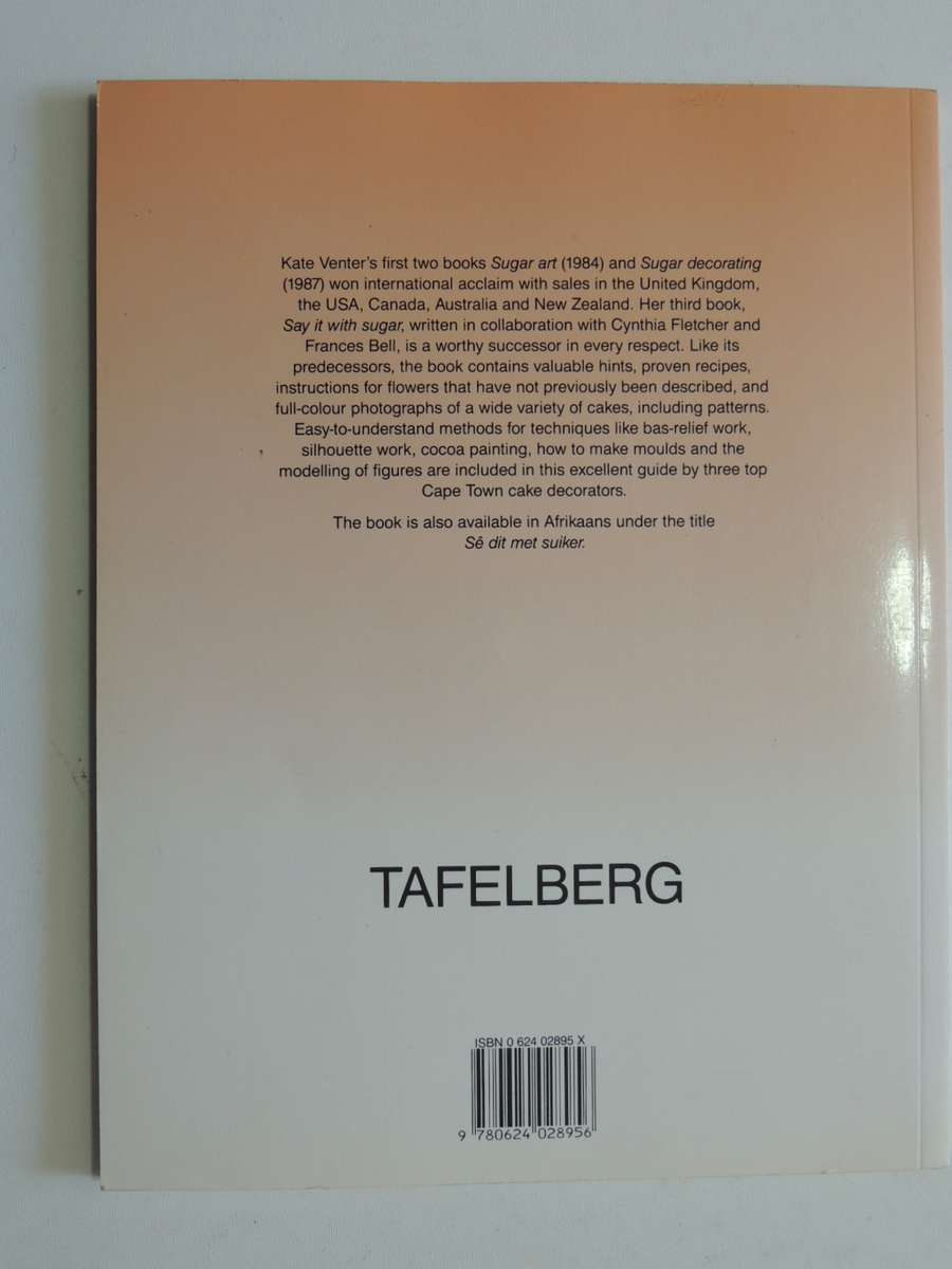 Say It With Sugar - Kate Venter