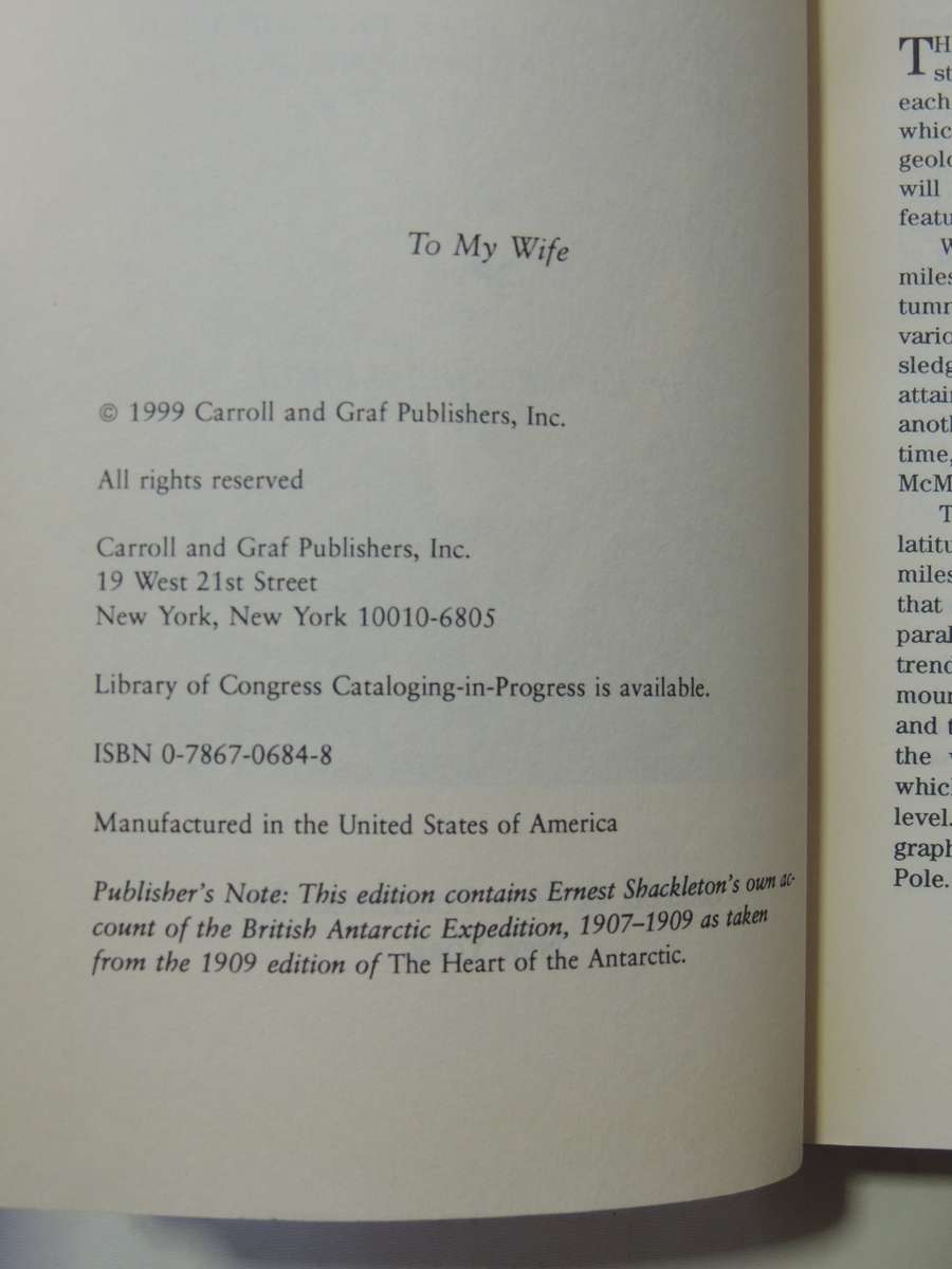 The Heart Of The Antarctic - Being The Story Of The British Antarctic Expedition, 1907-1909 Ernest